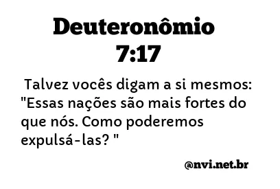 DEUTERONÔMIO 7:17 NVI NOVA VERSÃO INTERNACIONAL