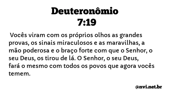 DEUTERONÔMIO 7:19 NVI NOVA VERSÃO INTERNACIONAL