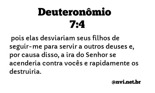 DEUTERONÔMIO 7:4 NVI NOVA VERSÃO INTERNACIONAL