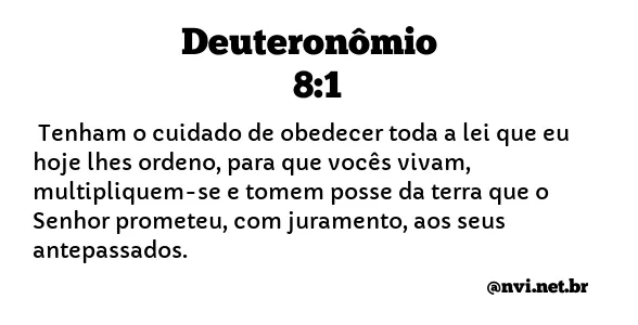 DEUTERONÔMIO 8:1 NVI NOVA VERSÃO INTERNACIONAL