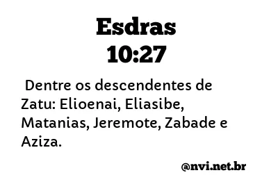 ESDRAS 10:27 NVI NOVA VERSÃO INTERNACIONAL