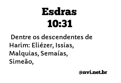 ESDRAS 10:31 NVI NOVA VERSÃO INTERNACIONAL