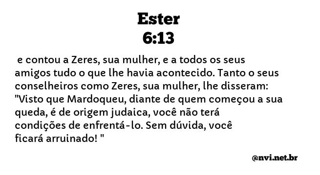 ESTER 6:13 NVI NOVA VERSÃO INTERNACIONAL