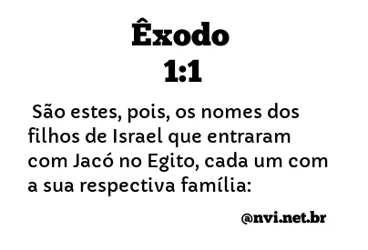 ÊXODO 1:1 NVI NOVA VERSÃO INTERNACIONAL