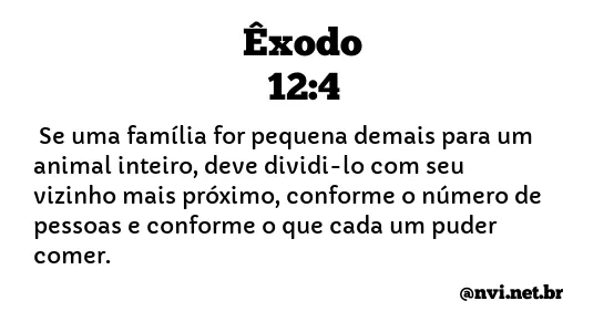 ÊXODO 12:4 NVI NOVA VERSÃO INTERNACIONAL