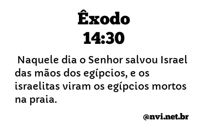 ÊXODO 14:30 NVI NOVA VERSÃO INTERNACIONAL