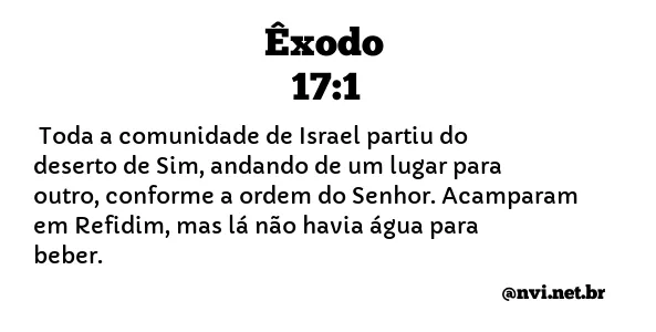 ÊXODO 17:1 NVI NOVA VERSÃO INTERNACIONAL