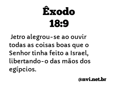 ÊXODO 18:9 NVI NOVA VERSÃO INTERNACIONAL