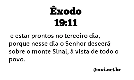 ÊXODO 19:11 NVI NOVA VERSÃO INTERNACIONAL