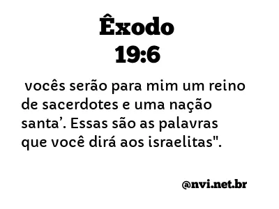 ÊXODO 19:6 NVI NOVA VERSÃO INTERNACIONAL