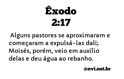 ÊXODO 2:17 NVI NOVA VERSÃO INTERNACIONAL