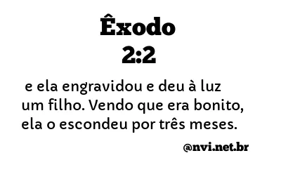 ÊXODO 2:2 NVI NOVA VERSÃO INTERNACIONAL