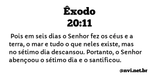 ÊXODO 20:11 NVI NOVA VERSÃO INTERNACIONAL