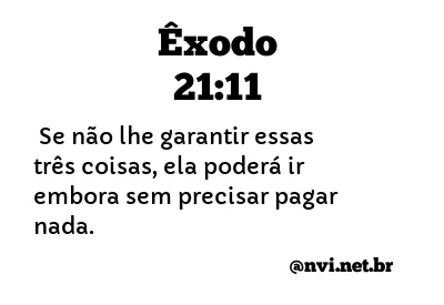 ÊXODO 21:11 NVI NOVA VERSÃO INTERNACIONAL