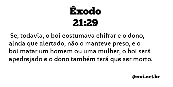 ÊXODO 21:29 NVI NOVA VERSÃO INTERNACIONAL