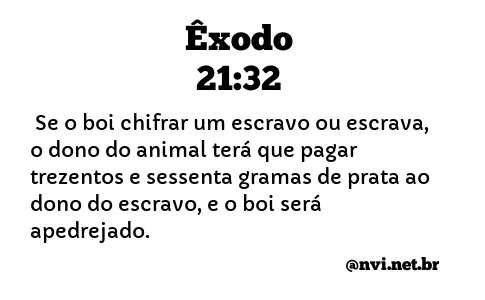 ÊXODO 21:32 NVI NOVA VERSÃO INTERNACIONAL