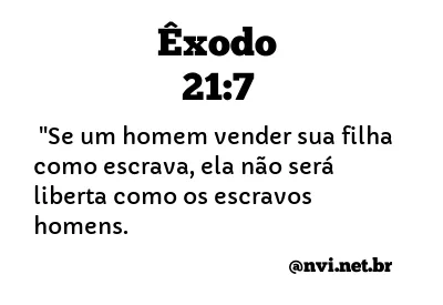 ÊXODO 21:7 NVI NOVA VERSÃO INTERNACIONAL