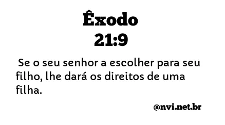 ÊXODO 21:9 NVI NOVA VERSÃO INTERNACIONAL