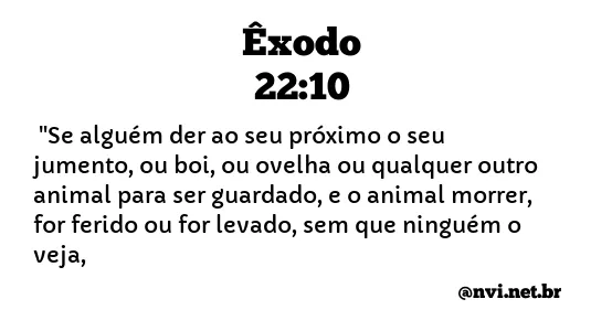 ÊXODO 22:10 NVI NOVA VERSÃO INTERNACIONAL