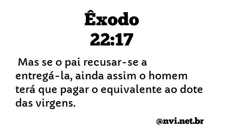 ÊXODO 22:17 NVI NOVA VERSÃO INTERNACIONAL