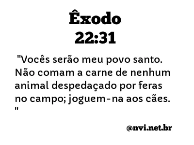 ÊXODO 22:31 NVI NOVA VERSÃO INTERNACIONAL