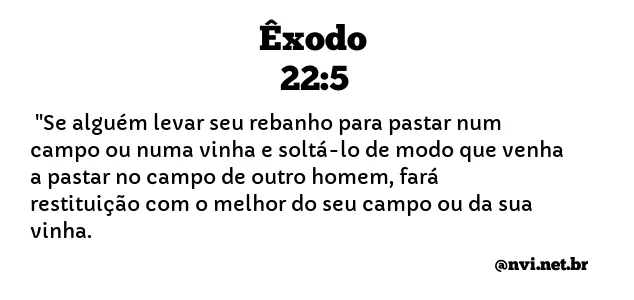 ÊXODO 22:5 NVI NOVA VERSÃO INTERNACIONAL