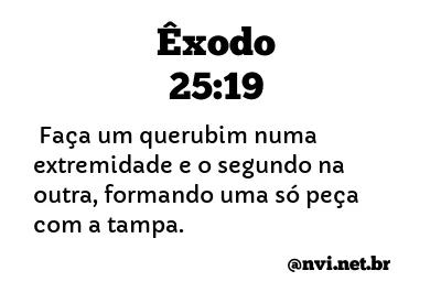 ÊXODO 25:19 NVI NOVA VERSÃO INTERNACIONAL