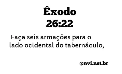 ÊXODO 26:22 NVI NOVA VERSÃO INTERNACIONAL