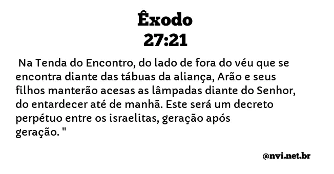 ÊXODO 27:21 NVI NOVA VERSÃO INTERNACIONAL