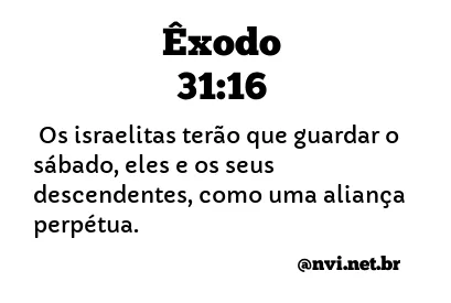 ÊXODO 31:16 NVI NOVA VERSÃO INTERNACIONAL