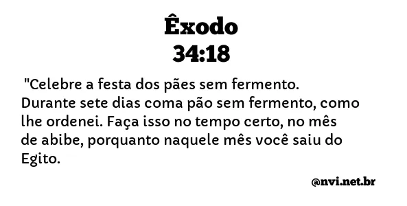 ÊXODO 34:18 NVI NOVA VERSÃO INTERNACIONAL