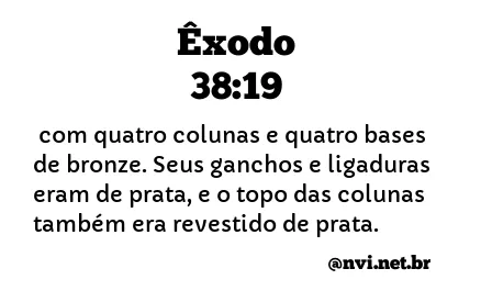 ÊXODO 38:19 NVI NOVA VERSÃO INTERNACIONAL