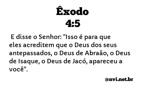 ÊXODO 4:5 NVI NOVA VERSÃO INTERNACIONAL