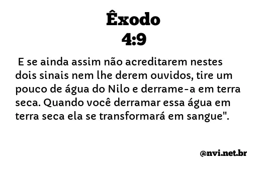 ÊXODO 4:9 NVI NOVA VERSÃO INTERNACIONAL