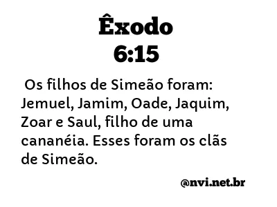 ÊXODO 6:15 NVI NOVA VERSÃO INTERNACIONAL