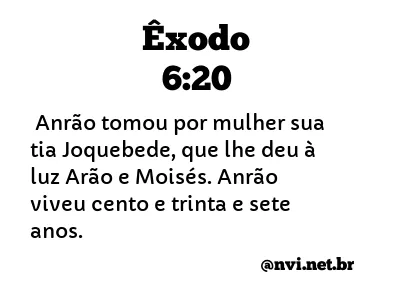 ÊXODO 6:20 NVI NOVA VERSÃO INTERNACIONAL