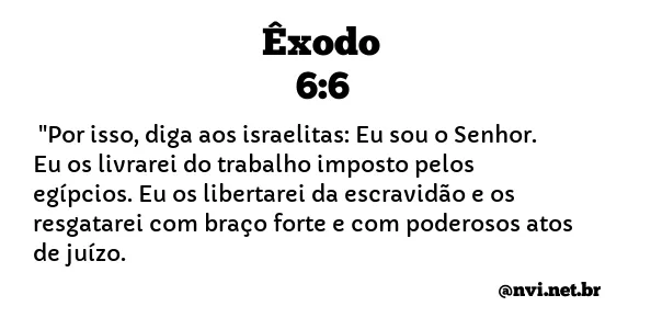 ÊXODO 6:6 NVI NOVA VERSÃO INTERNACIONAL