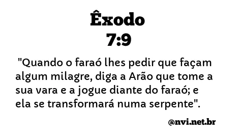 ÊXODO 7:9 NVI NOVA VERSÃO INTERNACIONAL