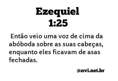 EZEQUIEL 1:25 NVI NOVA VERSÃO INTERNACIONAL