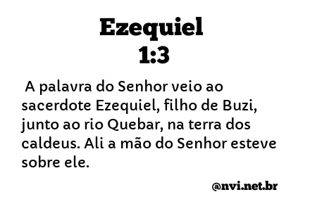 EZEQUIEL 1:3 NVI NOVA VERSÃO INTERNACIONAL