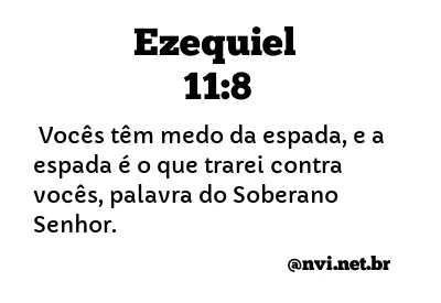 EZEQUIEL 11:8 NVI NOVA VERSÃO INTERNACIONAL