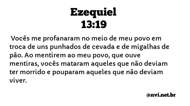 EZEQUIEL 13:19 NVI NOVA VERSÃO INTERNACIONAL