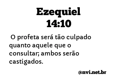 EZEQUIEL 14:10 NVI NOVA VERSÃO INTERNACIONAL