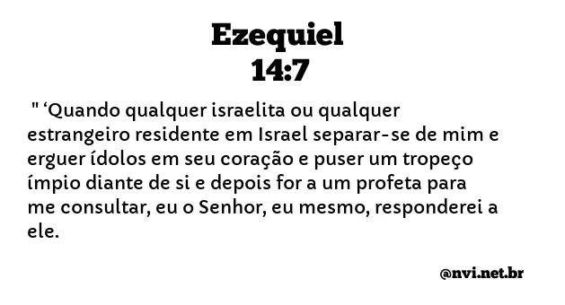 EZEQUIEL 14:7 NVI NOVA VERSÃO INTERNACIONAL