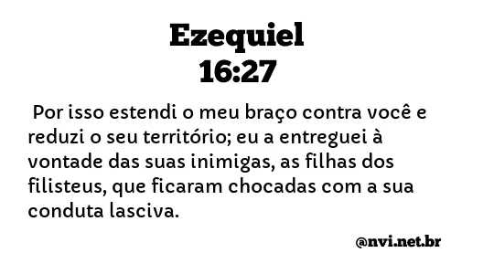 EZEQUIEL 16:27 NVI NOVA VERSÃO INTERNACIONAL