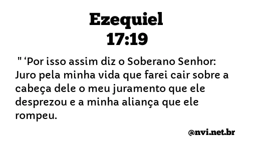 EZEQUIEL 17:19 NVI NOVA VERSÃO INTERNACIONAL