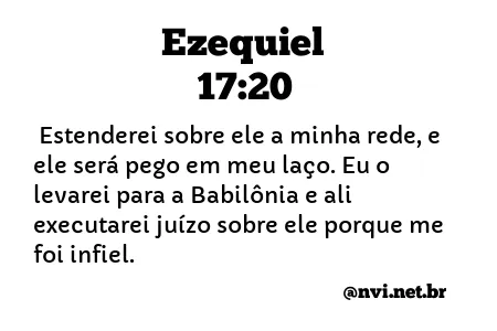 EZEQUIEL 17:20 NVI NOVA VERSÃO INTERNACIONAL