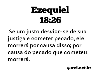 EZEQUIEL 18:26 NVI NOVA VERSÃO INTERNACIONAL