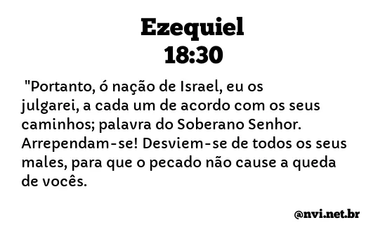 EZEQUIEL 18:30 NVI NOVA VERSÃO INTERNACIONAL