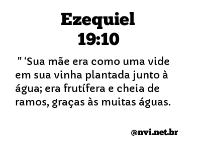 EZEQUIEL 19:10 NVI NOVA VERSÃO INTERNACIONAL